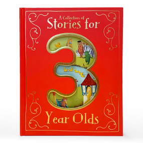 A Collection of Stories for 3 Year Olds by Cottage Door Press, 9781680524161