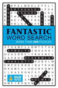 Fantastic Word Search (With 300 Puzzles) by Parragon Books, 9781680524727