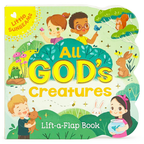 All God's Creatures (Little Sunbeams) by Ginger Swift, Cottage Door Press, Daniela Sosa, 9781680525236