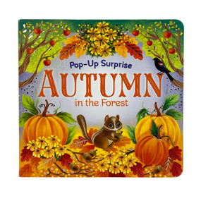 Pop-Up Surprise Autumn in the Forest by Cottage Door Press, Rusty Finch, Katya Longhi, 9781680524895