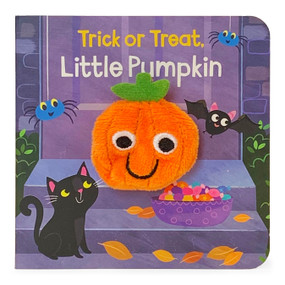 Trick or Treat, Little Pumpkin Puppet Book by Cottage Door Press, Samantha Meredith, Rosa Von Feder, 9781680526790