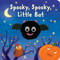 Spooky, Spooky, Little Bat Puppet Book by Cottage Door Press, Samantha Meredith, Rosa Von Feder, 9781680526806