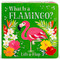 What is a Flamingo? by Cottage Door Press, Ginger Swift, Melanie Mikecz, 9781680526363