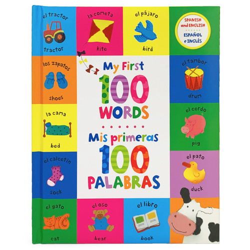 My First 100 Words / Mis Primeras 100 Palabras (Bilingual) by Cottage Door Press, Paula Knight, 9781680528589