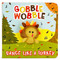 Gobble Wobble Puppet Book by Brick Puffinton, Cristophe Jacques, Cottage Door Press, 9781646382699