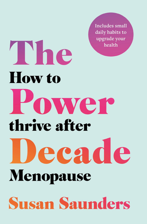 The Power Decade - 9781472291615 by Susan Saunders, 9781472291615
