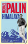 Himalaya by Michael Palin, 9781474625777