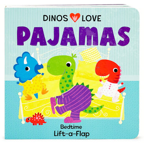 Dinos Love Pajamas by Cottage Door Press, Christine  Sheldon, 9781646388905