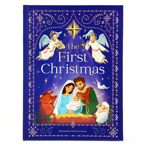 The First Christmas: The Story of the Birth of Jesus (Little Sunbeams) by Federica Frenna, Cottage Door Press, 9781646388875