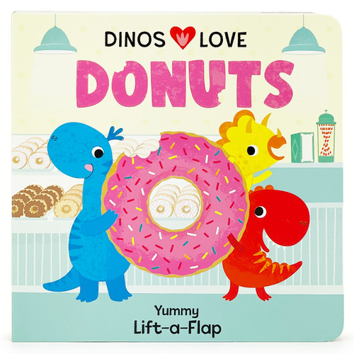 Dinos Love Donuts by Cottage Door Press, Christine  Sheldon, 9781646389261