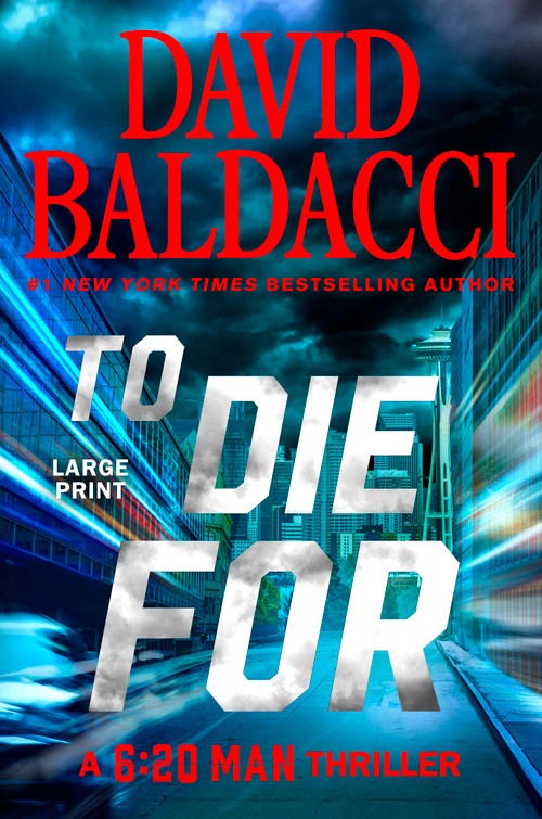 To Die For - 9781538770344 by David Baldacci, 9781538770344