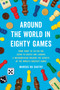 Around the World in Eighty Games - 9781541606333 by Marcus du Sautoy, 9781541606333