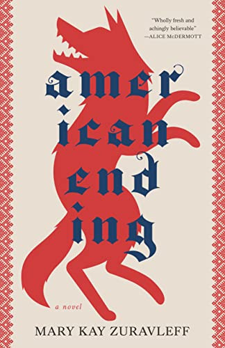 American Ending by Mary Kay Zuravleff, 9781949467994