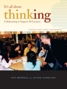 Collaborating to Support All Learners in English, Social Studies, and Humanities by Faye Brownlie, Leyton Schnellert, 9781553792215