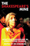 The Shakespeare's Mine (Adapting Shakespeare in Anglophone Canada) by Ric Knowles, 9781770918542