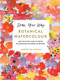 Draw Your Way: Botanical Watercolour (Add Your own Lines to Create Watercolour Artworks in Reverse) by Harriet de Winton, 9781781579725