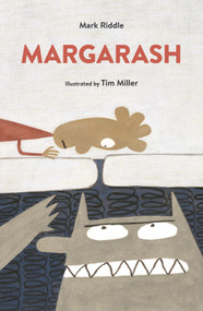 Margarash by Mark Riddle, Tim Miller, 9781592702169