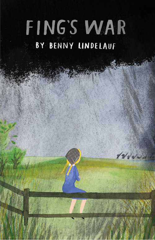 Fing's War by Benny Lindelauf, John Nieuwenhuitzen, Dasha Tolstikova, 9781592702695
