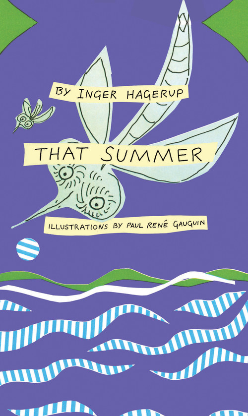 That Summer - 9781592702770 by Inger Hagerup, Paul René Gauguin, Becky L. Crook, 9781592702770