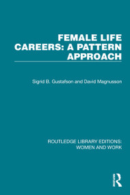 Female Life Careers: A Pattern Approach - 9781032310268 by Sigrid B. Gustafson, David Magnusson, 9781032310268