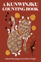 A Kunwinjku Counting Book by Gabriel Maralngurra, 9781592703562