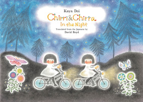 Chirri & Chirra, In the Night by Kaya Doi, David Boyd, 9781592703845