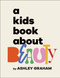 A Kids Book About Beauty by Ashley Graham, 9780593847107