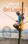 Lonely Planet Sri Lanka by Bradley Mayhew, Joseph Richard Francis, Marisa Megan Paska, Demi Perera, Zinara Rathnayake, Fathima Cader, Shehan Karunatilaka, 9781838691806