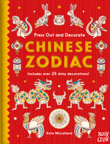 Press Out and Decorate: Chinese Zodiac by Kate McLelland, 9798887770994
