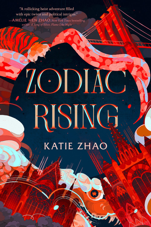 Zodiac Rising by Katie Zhao, 9780593646410