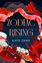 Zodiac Rising by Katie Zhao, 9780593646410