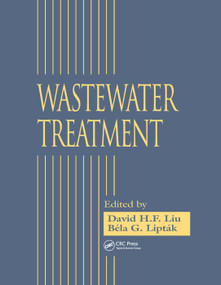 Wastewater Treatment by David H.F. Liu, Bela G. Liptak, 9780367399122