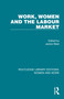 Work, Women and the Labour Market by Jackie West, 9781032304151