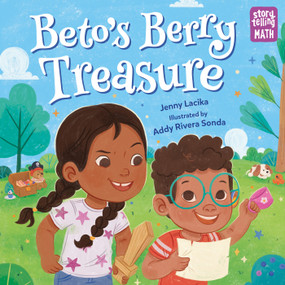 Beto's Berry Treasure by Jenny Lacika, Addy Rivera Sonda, 9781623544416