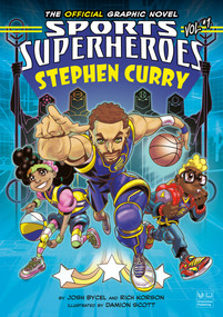 Stephen Curry: The Official Graphic Novel by Josh Bycel, Rich Korson, Damion Scott, 9780593382486