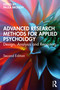 Advanced Research Methods for Applied Psychology (Design, Analysis and Reporting) by Paula Brough, 9781032424170