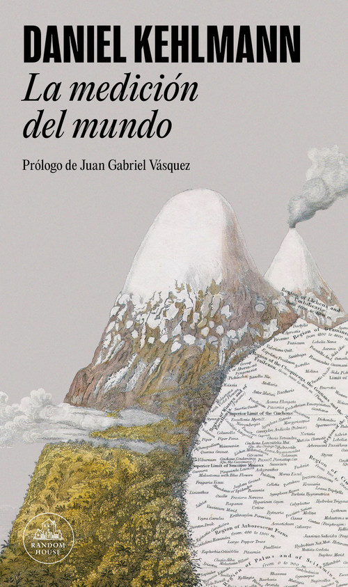 La medición del mundo / Measuring the World (Spanish Edition) by Daniel Kehlmann, Juan Gabriel Vásquez, 9788439743019