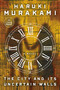 The City and Its Uncertain Walls (A Novel) - 9798217013975 by Haruki Murakami, Philip Gabriel, 9798217013975