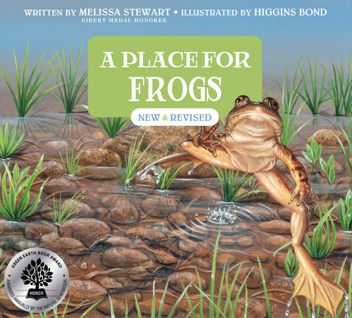 A Place for Frogs (Third Edition) by Melissa Stewart, Higgins Bond, 9781682637449