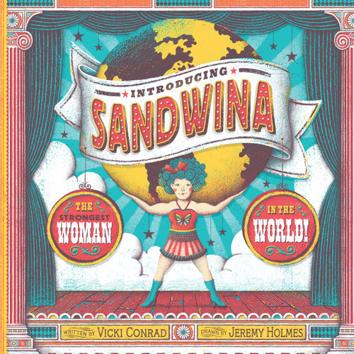 Introducing Sandwina (The Strongest Woman in the World!) by Vicki Conrad, Jeremy Holmes, 9781662680151