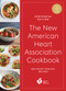 The New American Heart Association Cookbook, Centennial Edition by American Heart Association, 9780593797556