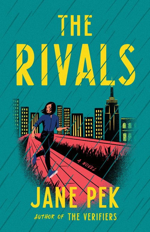 The Rivals (A Novel) by Jane Pek, 9780593470152