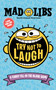 Try Not to Laugh Mad Libs (A Funny Fill-in-the-Blank Game) by Gabriella DeGennaro, Mad Libs, 9780593658666