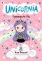 Unicornia: Learning to Fly ((A Magical Chapter Book for Kids Ages 5-7 about Friendship, Courage, and Learning Something New)) by Ana Punset, Diana Vicedo, 9781536241006
