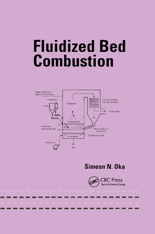 Fluidized Bed Combustion by Simeon Oka, 9780367395018