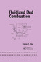 Fluidized Bed Combustion by Simeon Oka, 9780367395018