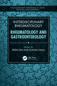 Interdisciplinary Rheumatology (Rheumatology and Gastroenterology) by Reem Jan, Sushila Dalal, 9781032434353