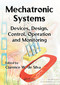 Mechatronic Systems (Devices, Design, Control, Operation and Monitoring) by Clarence W. de Silva, 9780367452902