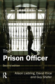 The Prison Officer by Alison Liebling, David Price, Guy Shefer, 9781843922698