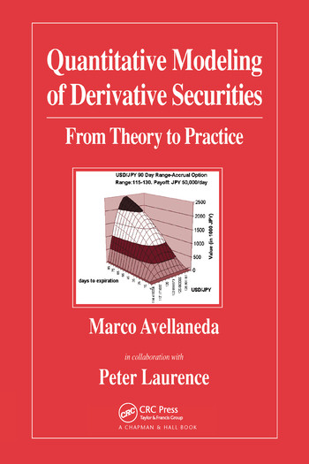 Quantitative Modeling of Derivative Securities (From Theory To Practice) by Marco Avellaneda, Peter Laurence, 9780367579142